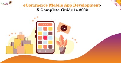 eCommerce Mobile App Development- A Complete Guide in 2022