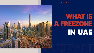 What is a Free Zone in Dubai, UAE