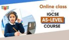 Book Online Class For AS level Courses