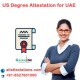 Get the Best US Degree Attestation for UAE