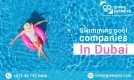 Swimming pool contractors in Dubai