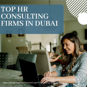 How To Find Top HR Consulting Firms  In Dubai