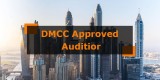 Get The DMCC Approved Auditors In Dubai