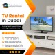 Bulk TV Hire Solutions for Meetings Across the UAE