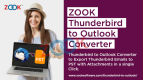 Advanced Thunderbird to Outlook Converter software
