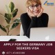 Get Quick and Easy Germany Job Seeker Visa from Dubai