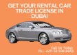 RENT A CAR BUSINESS TRADE LICNESE REGISTARTION IN DUBAI