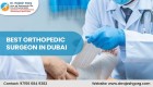 Best orthopedic surgeon in Dubai