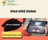 How can iPad Air Rental Help in Reducing Business Costs in Dubai?