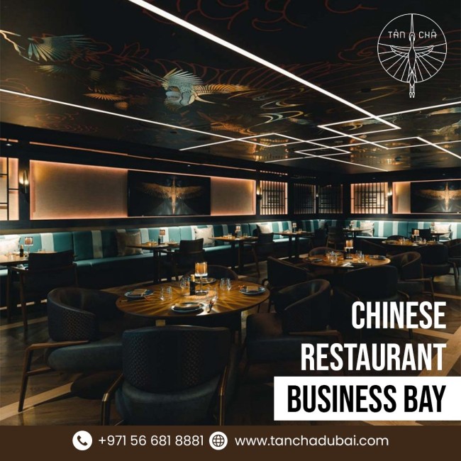Best Chinese Restaurant Business Bay Dubai - Tan cha Dubai