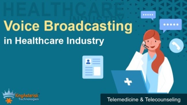   Importance of Voice Broadcasting in Healthcare Industry
