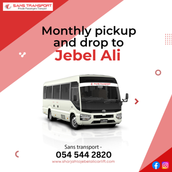 monthly pickup and drop to Jebel Ali