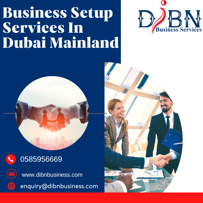 Business Setup Services In Dubai Mainland