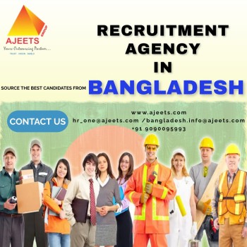Ajeets Group: Recruitment agency in Bangladesh