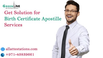 Get Solution for birth certificate apostille services