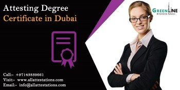 Get Best Solution for Attesting Degree Certificate in Dubai