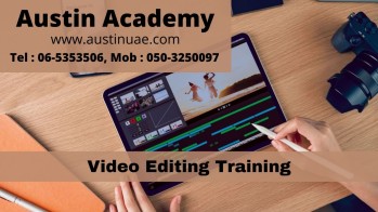 Video Editing Training in Sharjah with Best Offer 0503250097