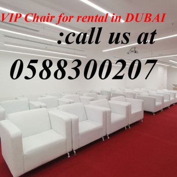 Comfortable chairs rentals, VIP chairs, decorated tables for rent in Dubai.