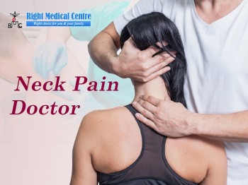 Best Neck Pain and Knee Pain Doctor - Right Medical Centre
