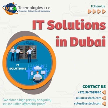 Why You Should Hire an IT Solution Company in Dubai