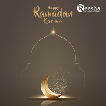 Happy Ramadan Kareem: A Message of Blessings and Well-Wishes from Reesha General Trading