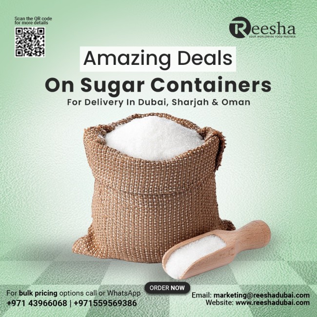 Best Prices on Sugar Containers for Delivery in Dubai, Sharjah & Oman | Reesha General Trading 