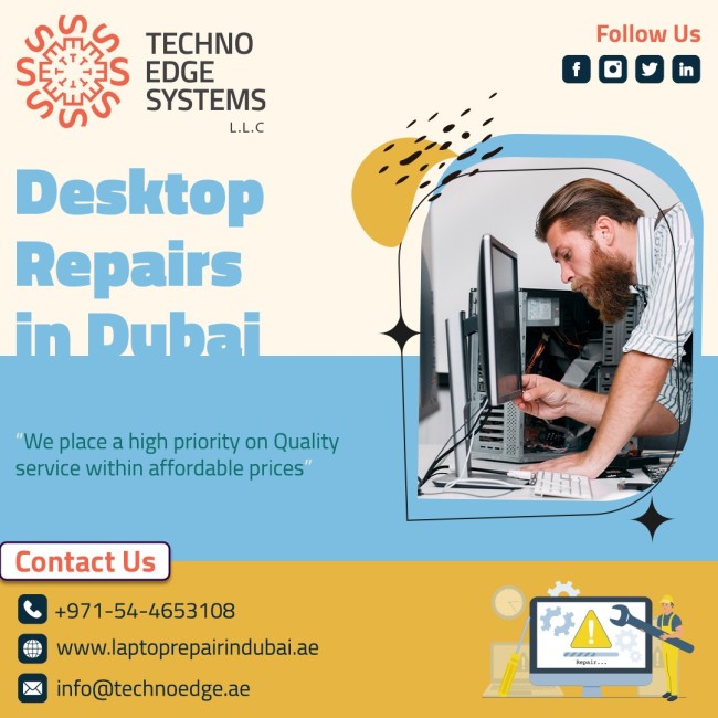 Need Of Best Services For Desktop Repair Dubai