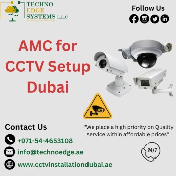 Who is Providing a good AMC for CCTV Setup Dubai?