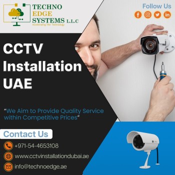 CCTV Installation in Dubai from Techno Edge Systems L.L.C.
