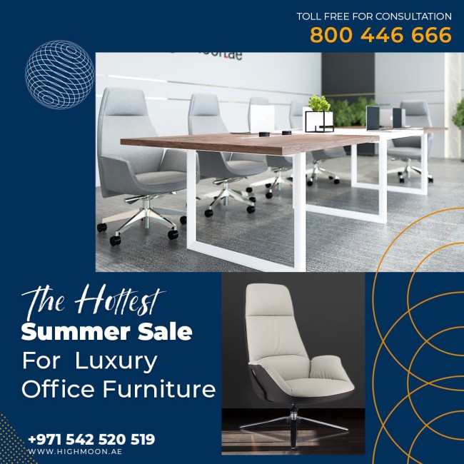 The Hot Summer Sale on Luxury Office Furniture by Highmoon