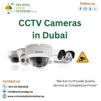 What are the Best Uses of CCTV Cameras in Dubai?