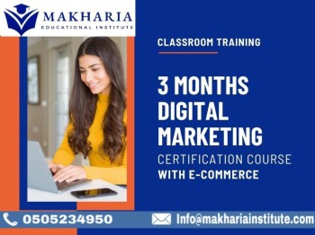  DIGITAL MARKETING course at Makharia Call -0568723609