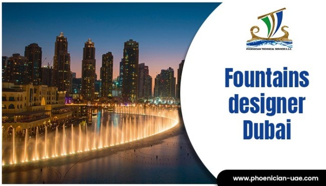 Fountains designer Dubai