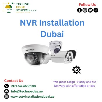 Are you Looking for the Best NVR Installation in Dubai?