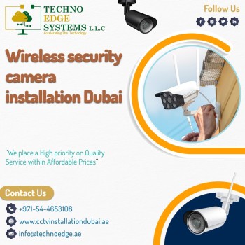 Looking for Wide Range of Wireless Security Camera Installation in Dubai?