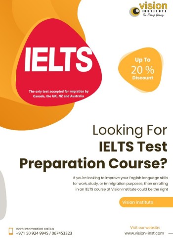 IELTS COACHING AT VISION INSTITUTE. CALL 0509249945