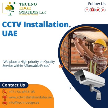 Hire CCTV Installation in UAE from Techno Edge Systems L.L.C.