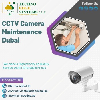 CCTV Camera Maintenance in Dubai from Techno Edge Systems L.L.C.