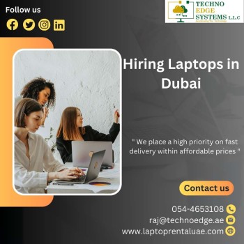 Why Does a Business Need a Laptop Rental in Dubai, UAE?