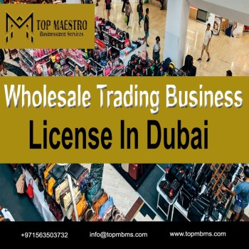 Wholesale Trading License In UAE # 0563503402-0563503732
