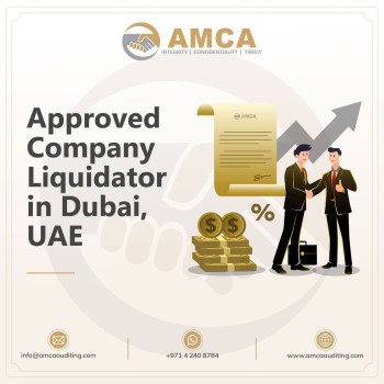 Approved Company Liquidator in Dubai, UAE