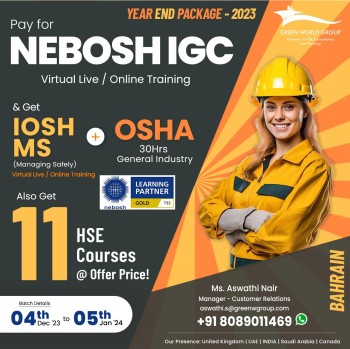  Harvest the Ultimate Offer -  NEBOSH Course in Bahrain with Green World Group 