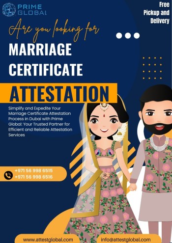 Navigating the Marriage Certificate Attestation Process in Abu Dhabi, Dubai, Sharjah, and UAE 
