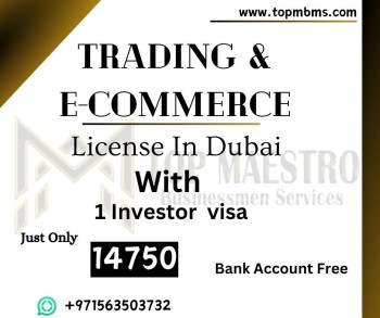 Trading &E-Commerce License in Dubai #0563503402