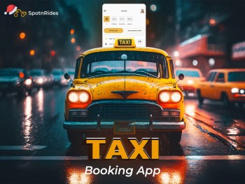 Taxi Booking App Development Service like Uber - SpotnRides