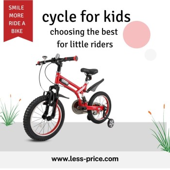 Cycle for Kids choosing the Best for Little Riders, uae