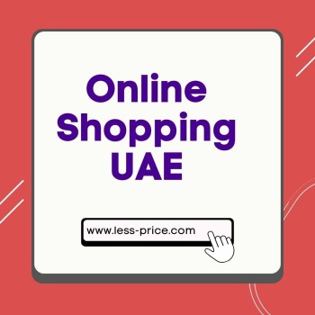 Online-Shopping- UAE-Less-Price- More-Savings-dubai