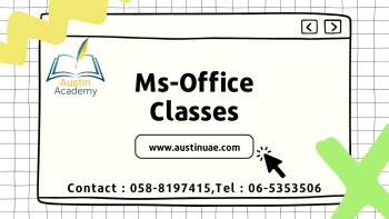 Ms-Office Classes in Sharjah with Best Offer Call 058-8197415