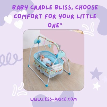 Baby Cradle Bliss, Choose Comfort for Your Little One'