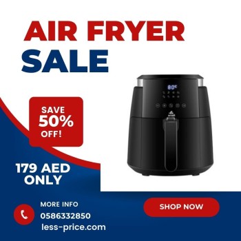 Air Fryer Best Deal in UAE, Less Price, Top Quality – Buy Now